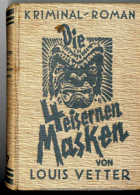 Die vier eisernen Masken : Kriminalroman