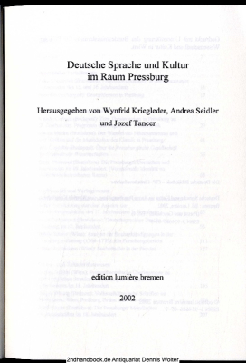Deutsche Sprache und Kultur im Raum Pressburg