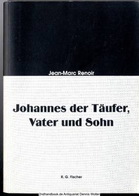 Johannes der Täufer, Vater und Sohn