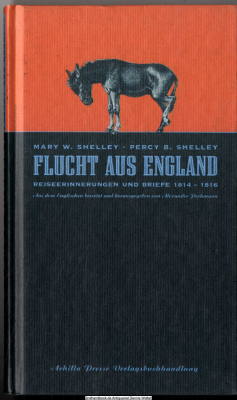 Flucht aus England : Reiseerinnerungen & Briefe aus Genf 1814 - 1816