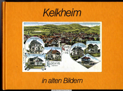 Kelkheim in alten Bildern