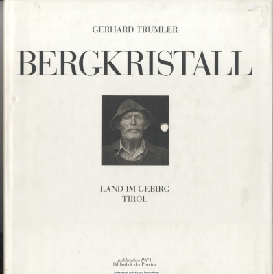 Bergkristall : Land im Gebirg Tirol
