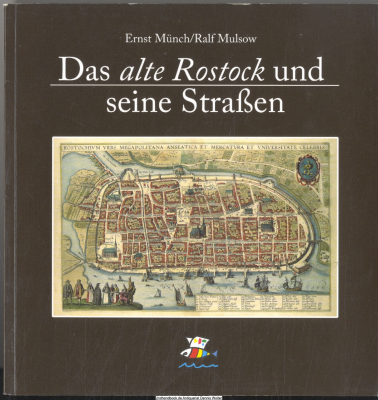 Das alte Rostock und seine Straßen