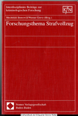 Forschungsthema Strafvollzug