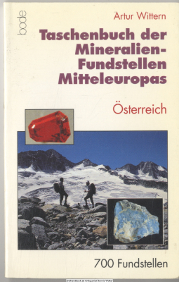 Taschenbuch der Mineralien-Fundstellen Mitteleuropas. Österreich : 700 Fundstellen