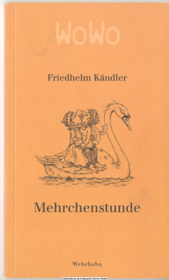 Mehrchenstunde : [WoWo]