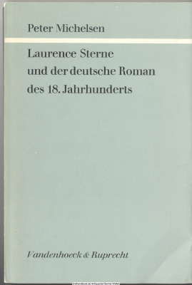 Laurence Sterne und der deutsche Roman des achtzehnten Jahrhunderts