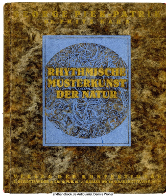 Rhythmische Musterkunst der Natur : Die Grundzüge e. neuen Stils