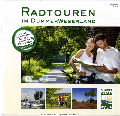 Radtouren im DümmerWeserLand : 21 Fahrradkarten, Infos und Sehenswertes für mehr als 900 km Radvergnügen