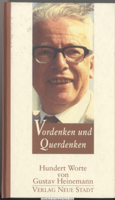 Vordenken und Querdenken : hundert Worte