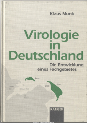 Virologie in Deutschland : die Entwicklung eines Fachgebietes