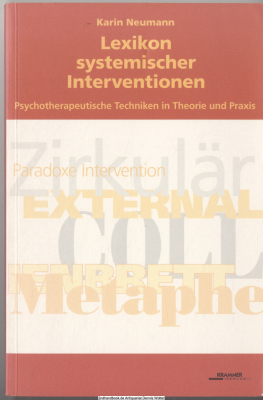 Lexikon systemischer Interventionen : psychotherapeutische Techniken in Theorie und Praxis