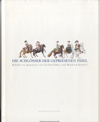 Die Schlösser der gepriesenen Insel