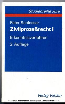 Zivilprozessrecht 1., Erkenntnisverfahren