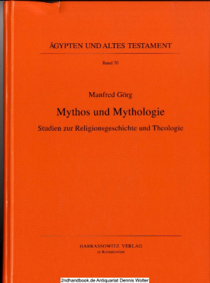 Mythos und Mythologie : Studien zur Religionsgeschichte und Theologie