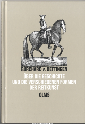 Ueber die Geschichte und die verschiedenen Formen der Reitkunst