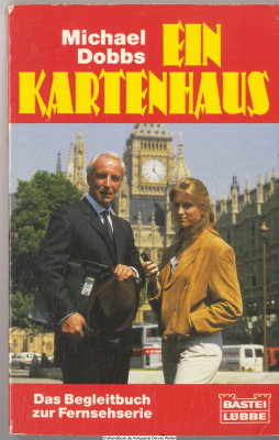 Ein Kartenhaus : der Roman zur Fernsehserie