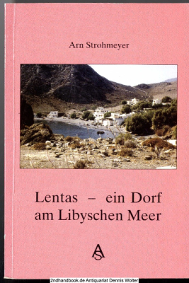 Lentas : ein Dorf am libyschen Meer