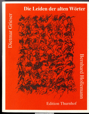 Die Leiden der alten Wörter