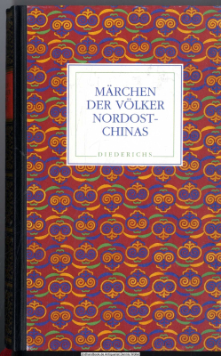 Märchen der Völker Nordost-Chinas