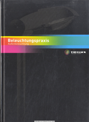 Beleuchtungspraxis Außenbeleuchtung