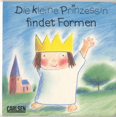 Die kleine Prinzessin findet Formen