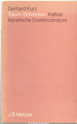 Traum-Schrecken : Kafkas literar. Existenzanalyse