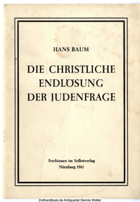 Die christliche Endlösung der Judenfrage