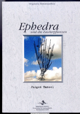 Ephedra und die Zauberpflanzen