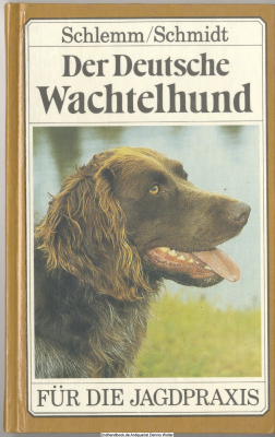 Der deutsche Wachtelhund