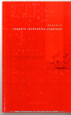 Tagwerk, Landnahme, Ungelenk