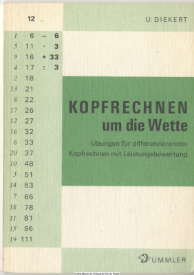 Kopfrechnen um die Wette : Übungen für differenzierendes Kopfrechnen mit Leistungsbewertung