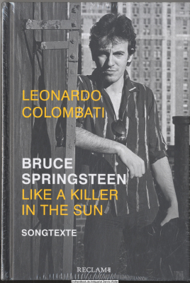 Bruce Springsteen - like a killer in the sun : Songtexte 