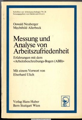Messung und Analyse von Arbeitszufriedenheit : Erfahrungen mit d. Arbeitsbeschreibungsbogen (ABB)