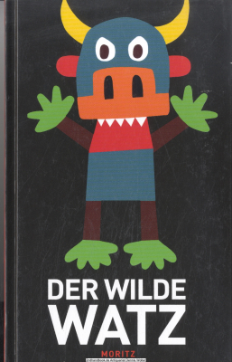 Der wilde Watz