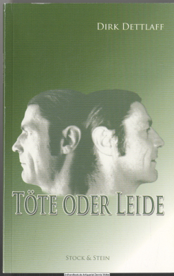 Töte oder Leide