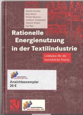 Rationelle Energienutzung in der Textilindustrie : Leitfaden für die betriebliche Praxis