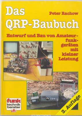 Das QRP-Baubuch : Entwurf und Bau von Amateurfunkgeräten mit kleiner Leistung