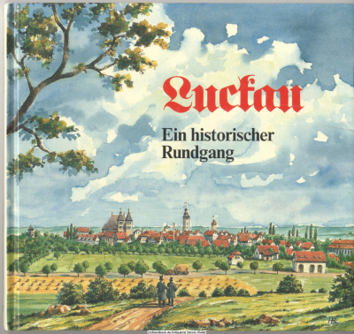 Luckau : ein historischer Rundgang
