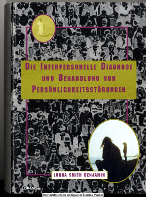 Die interpersonelle Diagnose und Behandlung von Persönlichkeitsstörungen