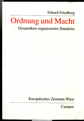 Ordnung und Macht : Dynamiken organisierten Handelns