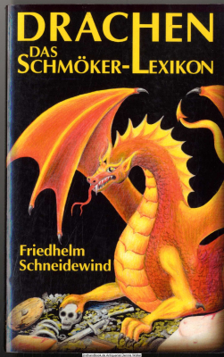 Drachen : das Schmökerlexikon