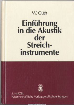 Einführung in die Akustik der Streichinstrumente