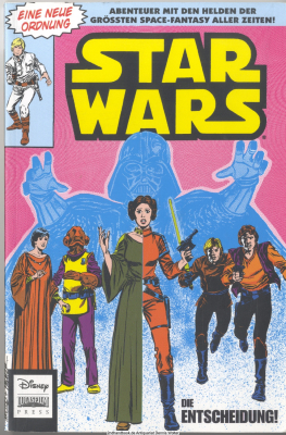 Star wars - classics. 13., Die Entscheidung : eine neue Ordnung! ; Abenteuer mit den Helden der größten Space-Fantasy aller Zeiten!