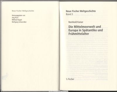 Die Mittelmeerwelt und Europa in Spätantike und Frühmittelalter