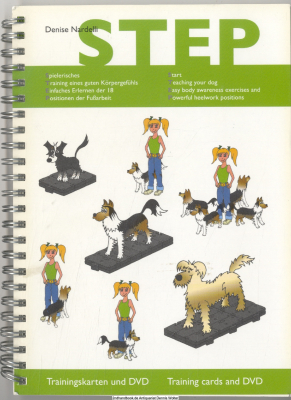 STEP : spielerisches Training eines guten Körpergefühls, einfaches Erlernen der 18 Positionen der Fußarbeit ; Trainingskarten und DVD