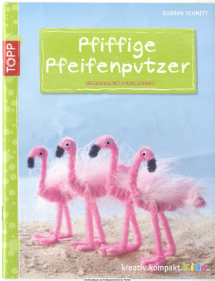 Pfiffige Pfeifenputzer : Biegespaß mit Chenilledraht