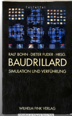 Baudrillard : Simulation und Verführung