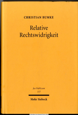 Relative Rechtswidrigkeit : Systembildung und Binnendifferenzierungen im öffentlichen Recht
