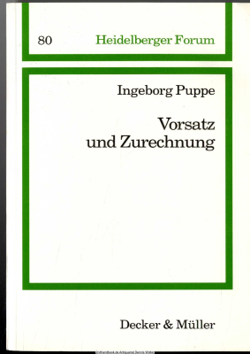 Vorsatz und Zurechnung